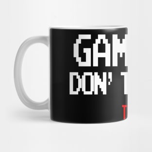 Gamers don't die. They Respawn Mug